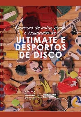 Caderno de notas para o Treinador de Ultimate e desportos de disco