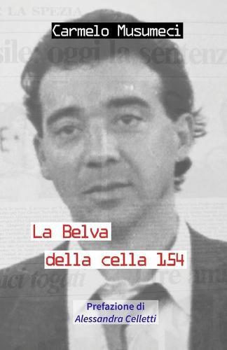 La Belva della cella 154