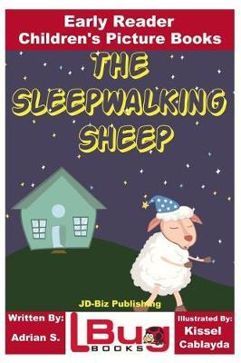 The Sleepwalking Sheep - Early Reader - Children's Picture Books