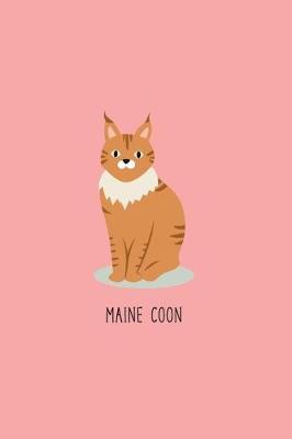 Maine Coon: Cat Notebook 120-Page Lined Journal for Cat Lovers