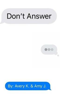 Don't Answer