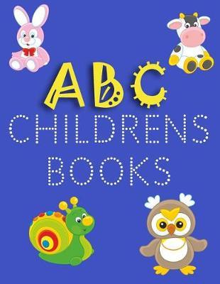 ABC Childrens Books: Letter Tracing Practice Book For Preschoolers, Kindergarten (Printing For Kids Ages 3-5)(5/8  Lines, Dotted)