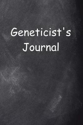 Geneticist's Journal Chalkboard Design: (Notebook, Diary, Blank Book)