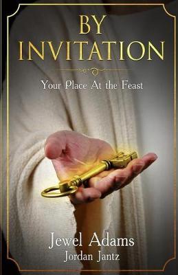 By Invitation: Your Place at the Feast