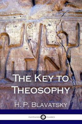 The Key to Theosophy