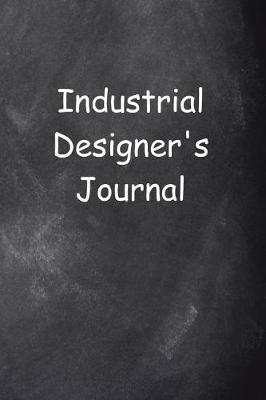Industrial Designer's Journal Chalkboard Design: (Notebook, Diary, Blank Book)