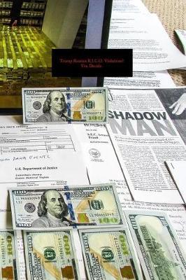 Trump Russian R.I.C.O. Violations? You Decide.