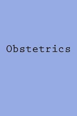 Obstetrics: Notebook