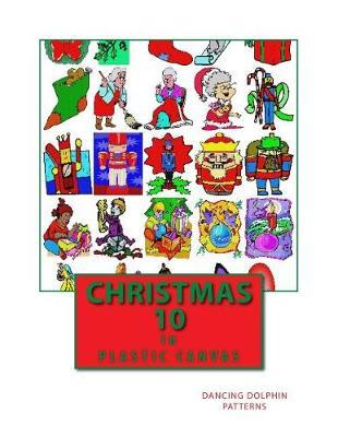 Christmas 10: in Plastic Canvas