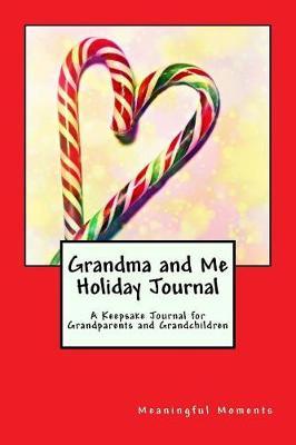Grandma and Me Holiday Journal