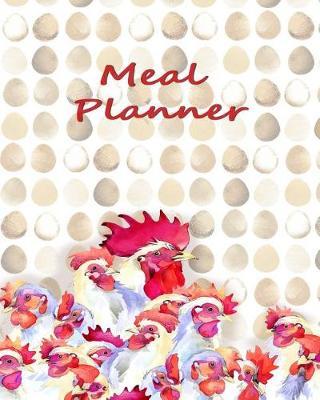 Meal Planner: 60-Week Menu Planner: Weekly Food Planner and Organizer with Grocery List and Blank Recipe Pages (8x10)