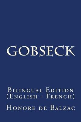 Gobseck: Bilingual Edition (English - French)