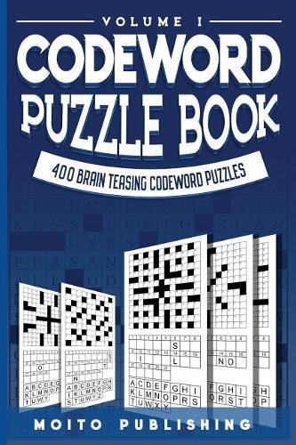 Codeword Puzzle Book: 400 Brain Teasing Codeword Puzzles Volume 1