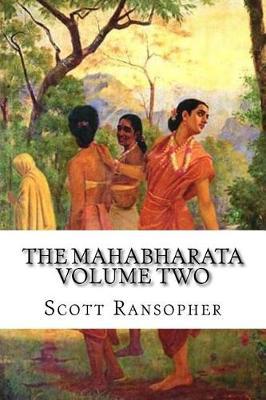 The Mahabharata Volume Two