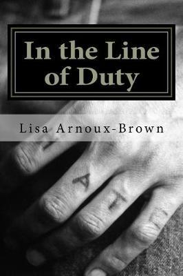 In the Line of Duty: Blood and Water