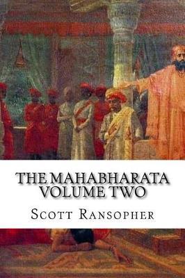 The Mahabharata Volume Two