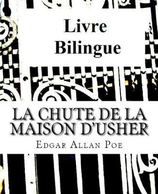 Livre bilingue: La Chute de la Maison d'Usher