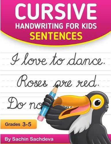 Cursive Handwriting for Kids: Sentences