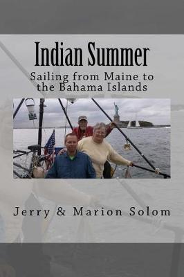 Indian Summer: Sailing from Maine to the Bahama Islands