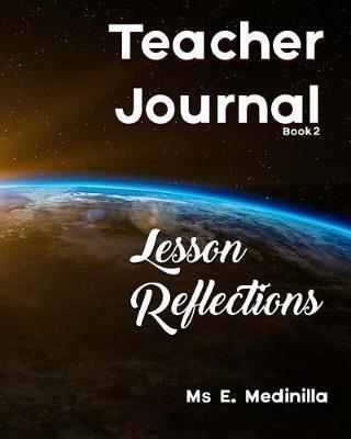 Teacher Journal Book 2 Lesson Reflections