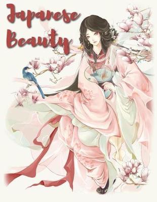 Japanese Beauty: Anime Coloring Book for Adults and Teens