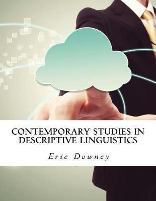 Contemporary Studies in Descriptive Linguistics