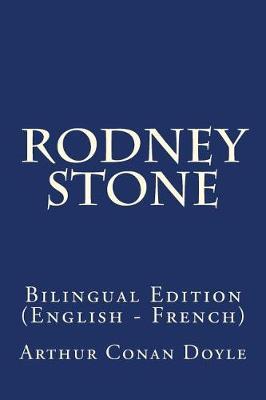 Rodney Stone: Bilingual Edition (English - French)
