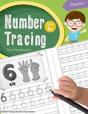 Number Tracing Book for Preschoolers: Number tracing books for kids ages 3-5, Number tracing workbook, Number Writing Practice Book, Number Tracing Book. Learning the easy Maths for kids