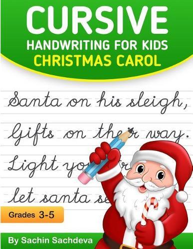 Cursive Handwriting for Kids: Christmas Carol