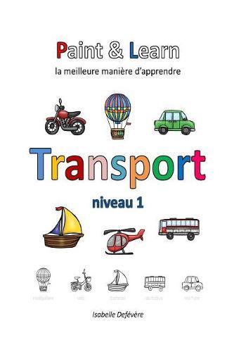 Paint & Learn: Transport (niveau 1)