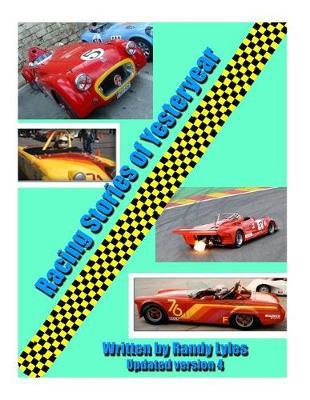 Racing Stories of Yesteryear 4
