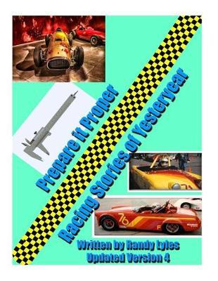 Prepare It Proper & Racing Stories of Yesteryear