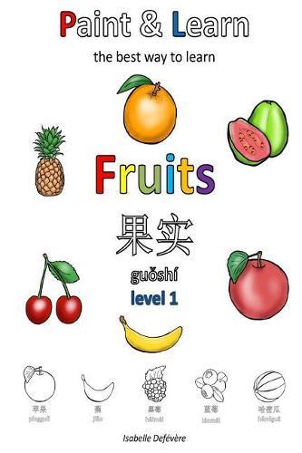 Paint & Learn: Fruits (Chinese) (level 1)
