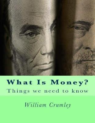 What Is Money?
