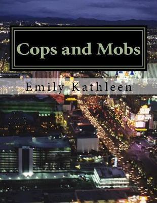 Cops and Mobs