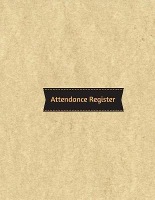 Attendance Register: Attendance Register - Paperback November 27, 2017 by Jasonsoft (Author) Be the first to review this item
