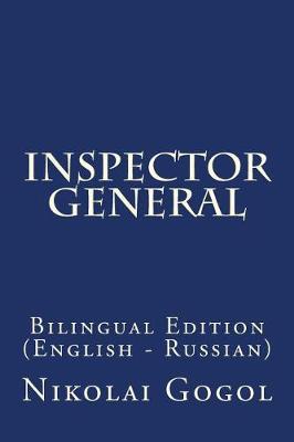 Inspector General: Bilingual Edition (English - Russian)
