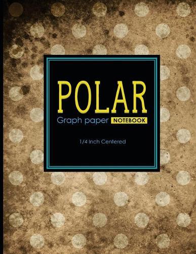 Polar Graph Paper Notebook: 1/4 Inch Centered: Technical Sketchbook For Engineers and Designers, Vintage/Aged Cover, 8.5  x 11 , 100 pages