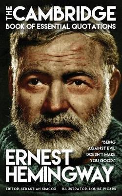 Ernest Hemingway - The Cambridge Book of Essential Quotations