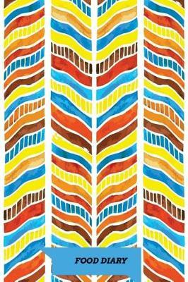 Food Diary: Food Journal, Log, Diet Planner with Calorie Counter (Softback 90 Days Daily Record Pages) (Food Journals for Weight Loss or Allergies) Colorful Seamless Watercolor Cover.