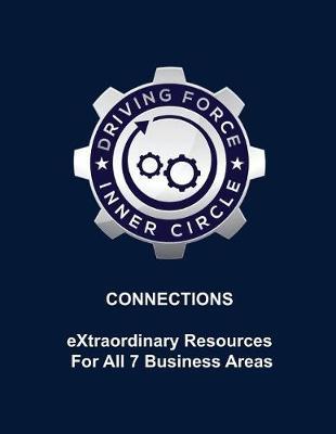Connections - eXtraordinary Resources For All 7 Business Areas