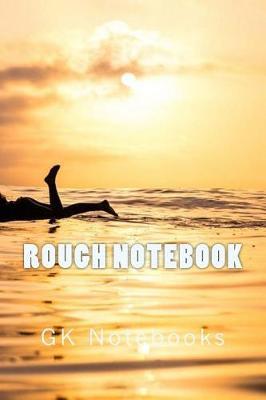 Rough Notebook