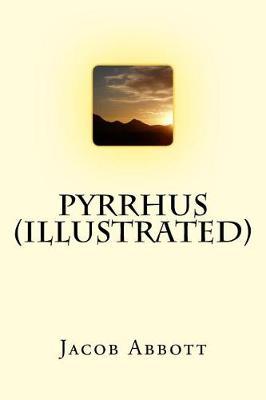 Pyrrhus (Illustrated)