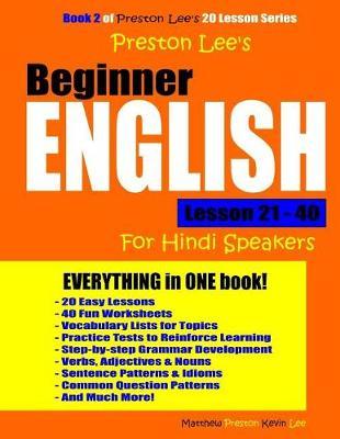 Preston Lee's Beginner English Lesson 21 - 40 For Hindi Speakers