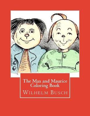 The Max and Maurice Coloring Book