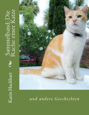 Sammelband: Die Rache einer Katze