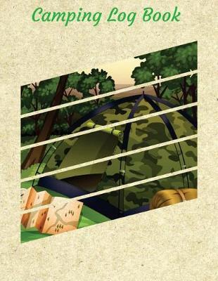 Camping Log Book: Camping Diary: RV Camping Journal, Perfect Camping Gift for Campers with 150 Pages of Writing Prompts Camping Journals) Forest Camping in Cream Cover.