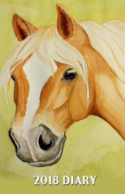 2018 Diary: Portrait of Haflinger Horse Diary/Journal With 150 Blank Pages To Write Or Draw In
