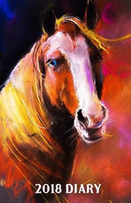 2018 Diary: Pastel Portrait of Horse Diary/Journal With 150 Blank Pages To Write Or Draw In