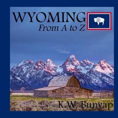 Wyoming from A to Z